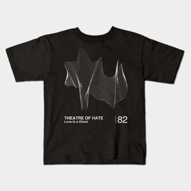 Theatre Of Hate / Minimalist Graphic Artwork Design Kids T-Shirt by saudade